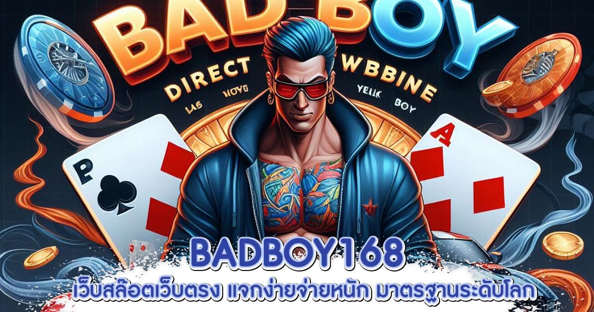 BADBOY168 BADBOY168